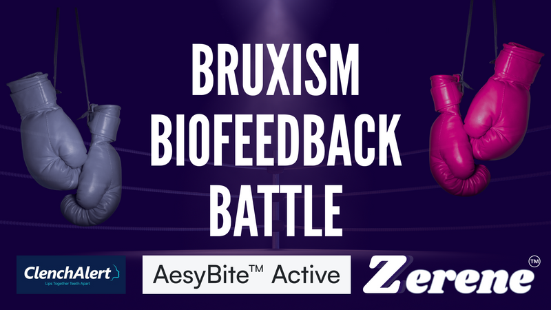 Bruxism Biofeedback Battle - Dentist Compares Teeth Grinding/Clenching Products